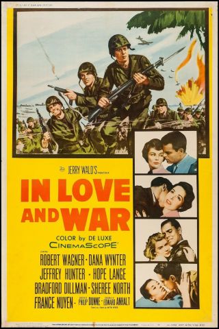 16mm Feature " In Love And War " Robert Wagner Jeff Hunter Rare Color War Movie