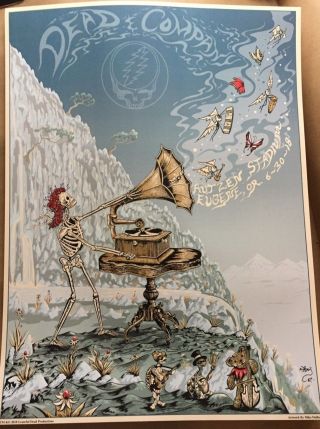 Rare Dead And & Company Eugene Or 2018 Ap Poster Print Signed Grateful Bob Weir