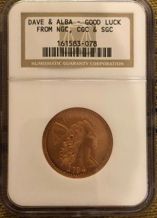 Ngc Sample Dave & Alba,  Good Luck From Ngc,  Cgc & S G C,  Extremely Rare Sample