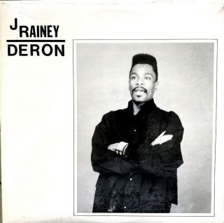 J Rainey - Deron - Lp Rare Modern Soul/boogie/synth Soul/80 