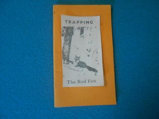 Trapping The Red Fox By J.  C.  Racquet.  Very Rare Method Booklet,  Boonville,  Ny