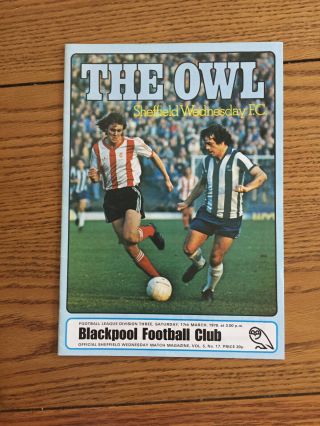 Sheffield Wednesday V Blackpool 17th March 1979.  Postponed Fixture Rare