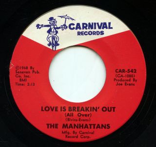 Hear - Rare Northern Soul 45 - The Manhattens - Love Is Breaking Out - Carnival - M -