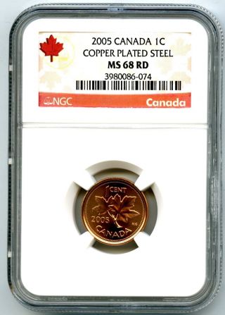 2005 Canada Cent Ngc Ms68 Rd Magnetic Copper Plated Steel Top Grade Rare