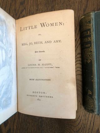 VERY RARE Complete 1877 2 Volume LITTLE WOMEN by Louisa May Alcott BOSTON ISSUE 3
