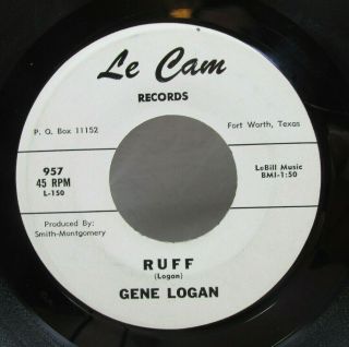 Gene Logan - 45 7 " - Ruff - 60 