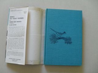 Pedro,  The Road Runner by George Cory Franklin w/ Illos by W.  Moyers,  1957 - Rare 2