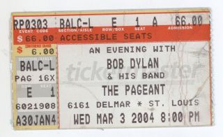 Rare Bob Dylan 3/3/04 St Louis Mo The Pageant Ticket Stub