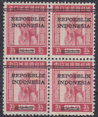 657 Japanese Occupation - Repoeblik Indonesia - Very Rare 3½ Overprinted Blok X4