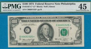 $100.  1974 RARE STAR PHILADELPHIA DISTRICT FRN PMG XF45 128,  000 STAR PRINTING 3