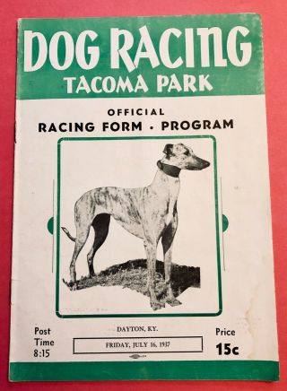 Rare Vintage 1937 Tacoma Park Dayton,  Kentucky Greyhound Program " Mad Money "