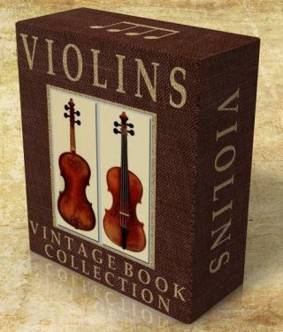 Violins 101 Rare Vintage Books On Dvd Violin History,  Construction,  Violinists