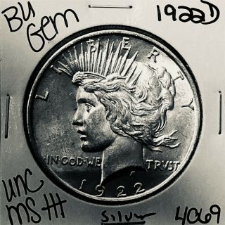 1922 D Bu Gem Peace Silver Dollar Unc Ms,  U.  S.  Rare Coin 4069
