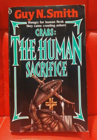 Crabs: The Human Sacrifice By Guy N.  Smith Rare Horror (crabs Series Book 6)