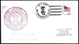 Rare Uss Independence Cv - 62 Hostage Crisis Middle East Naval Cover (3579y)