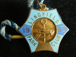 Rare 1963 Lingfield Park Club Members Badge Number 754