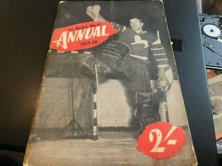 Ice Hockey World Annual - - - 1955 - 56 - - - Rare
