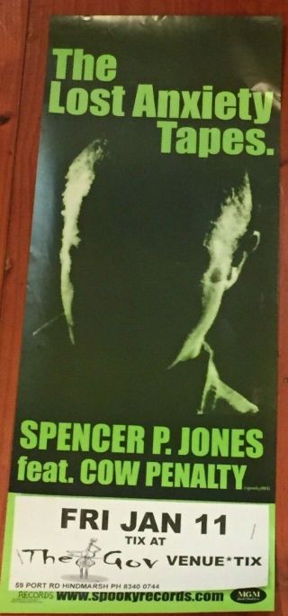 Spencer P Jones:lost Anxiety Tapes.  Rare Aussie/oz Promo Tour Poster