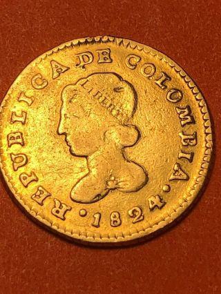 Rare 1824 Columbia Gold Problem Popayan 1 E P M