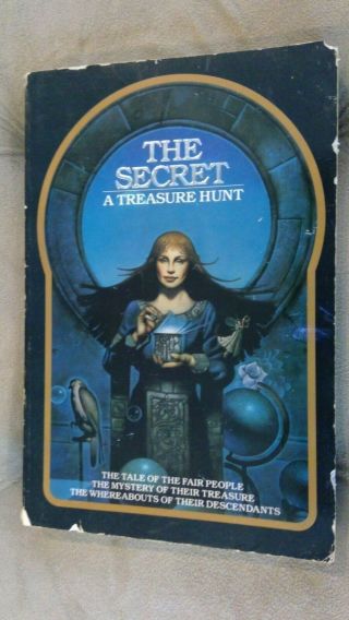 The Secret: A Treasure Hunt Fantasy Book By Sean Kelly & Ted Mann 1982 Rare