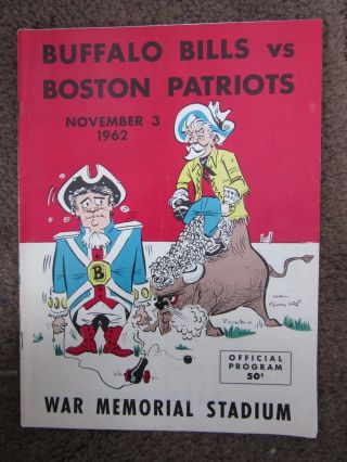 1962 Nov 3 Boston Patriots Buffalo Bills Afl Football Program Rare War Memorial