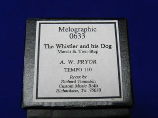 Melographic Piano Roll 0633 Whistler And His Dog By A.  W.  Pryor Rare