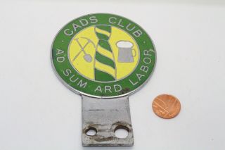 RARE CADS CLUB ' AD SUM ARD LABOR ' CLASSIC CAR GRILL BAR ENAMEL BADGE 2