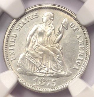 1875 Seated Liberty Dime 10c - Ngc Uncirculated Details (unc Ms) - Rare Coin