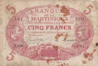 5 Francs Vg Banknote From French Martinique 1922 Pick - 6 Rare