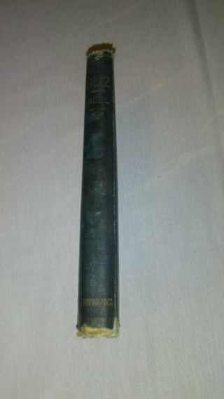 Buz or The Life And Adventures Of A Honey Bee By Maurice Noel (1888) Rare 2
