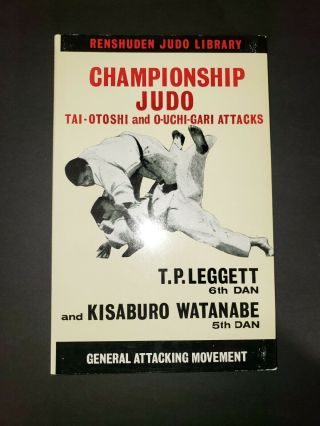 Championship Judo,  General Attacking Movement,  Leggett 1964,  Hc First Print Rare