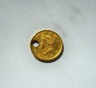 1852 $1 U.  S.  One Dollar Liberty Head Gold Coin With Hole Rare.  99