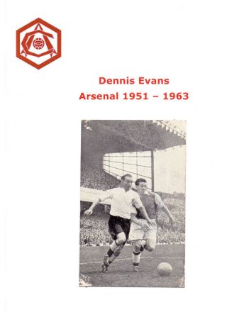 Dennis Evans Arsenal 1951 - 1963 Rare Hand Signed Official Post Card