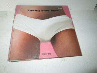 The Big Penis Book Rare Hardcover Book Illustrated Bachelorette Party Taschen