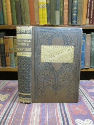 1883 The Poetical Of Alfred Tennyson Victorian Binding Rare Book