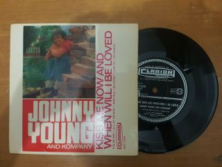 Kiss Me Now & When Will I Be Loved Ep Johnny Young Rare Oz Garage Clarion 1966