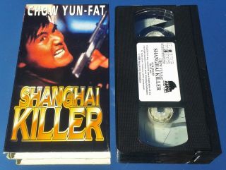 Shanghai Killer (vhs) Rare Action W/ Chow Yun - Fat (crouching Tiger,  Monkey King)