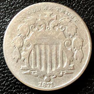 1871 Shield Nickel 5 Cents 5c Higher Grade Rare Key Date 16603