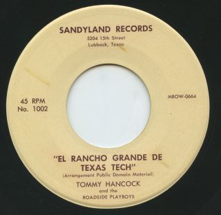 Rare Country 45 - Tommy Hancock/roadside Playboys - El Rancho Grande De Texas Tech