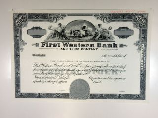 Ca.  First Western Bank & Trust Co 1955 Proof Stock Cert 100 Shrs Xf Abn Rare