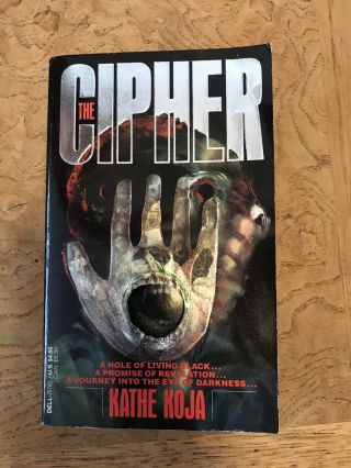 The Cipher By Kathe Koja Very Good Rare Out Of Print Dell Horror Book Abyss