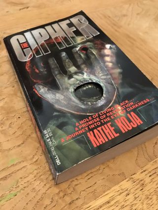 THE CIPHER BY KATHE KOJA VERY GOOD RARE OUT OF PRINT DELL HORROR BOOK ABYSS 2