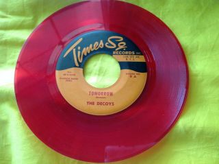 Rare Red Vinyl Doo Wop 45 : The Decoys I Want Only You Tomorrow Times Sq.