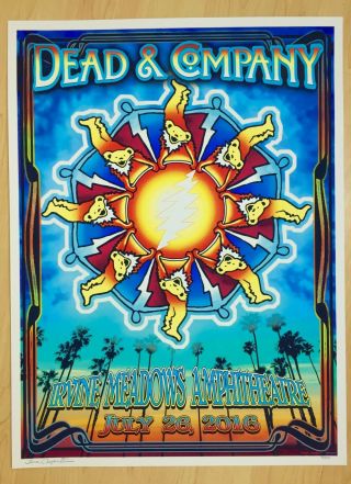Dead & Company Poster Irvine 7/26/2016 88 Of 550 Official Rare Signed Le