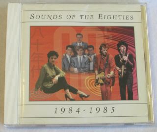 Time Life Music Sounds Of The Eighties 1984 - 1985 Cd Rare Oop Vhtf R988 - 23
