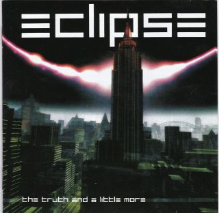 Eclipse ‎– The Truth And A Little More Rare Cd