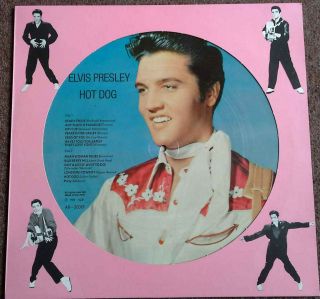 Elvis Presley Hot Dog Rare Picture Disc Vinyl Lp,  Denmark 1984