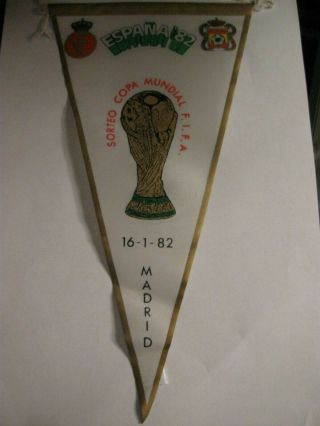 Rare Old 1982 Spain Football World Cup Pennant 6 Inches By 11 Inches