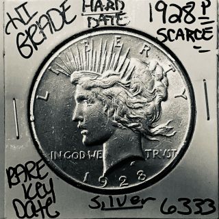 1928 Peace Silver Dollar Hi Grade U.  S.  Rare Key Coin 6333