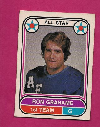 Rare 1975 - 76 Opc Wha 61 Aeros Ron Grahame Goalie As Ex - Mt Card (inv 5095)